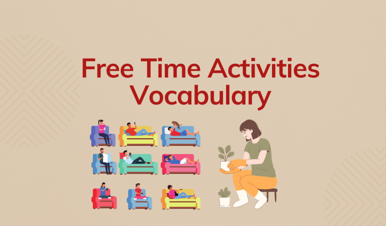 Fill in the blank: Free Time Activities Vocabulary
